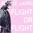 Achille Lauro Flight or Flight Hot Congress 3 out of 5...
