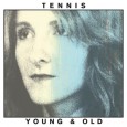 Tennis Young and Old Fat Possum Records 3.5 out of 5...