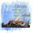 :: Fox Theatre :: December 6 :: :: Swallow Hill:: December 15 :: Patrick Dethlefs Fall & Rise Independent 4...