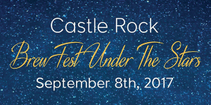 Castle Rock Brewfest Under The Stars festival marquee magazine