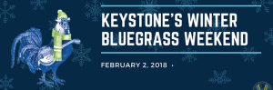 keystones's winter bluegrass festival marquee magazine
