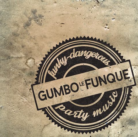 Vintage logo with "Gumbo Le Funque" text.