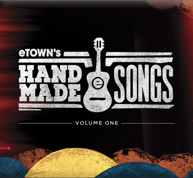 eTown's Handmade Songs Volume One cover art.