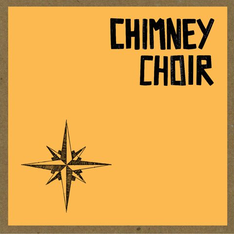 Orange cover with star and "Chimney Choir".