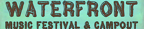 Waterfront Music Festival and Campout banner.