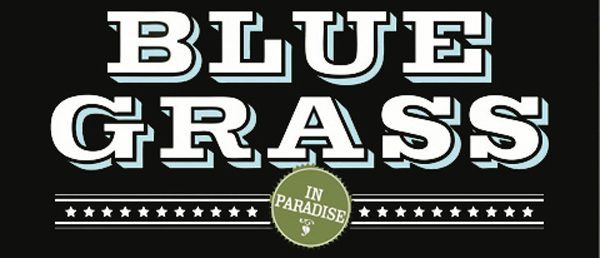 Blue Grass text with "In Paradise" circle.