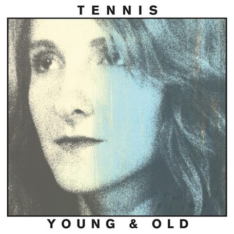 Artwork of "Young & Old" by Tennis.
