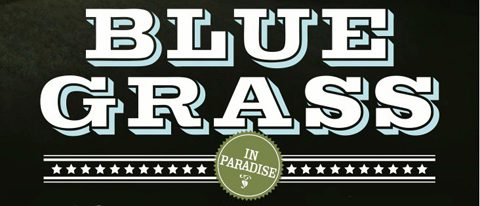 Blue Grass in Paradise text design.