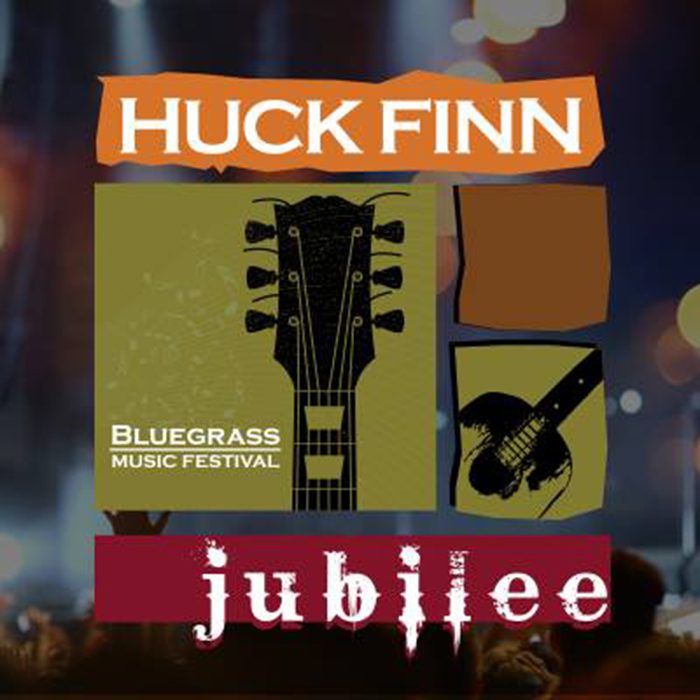 Huck Finn Bluegrass Music Festival Jubilee poster.