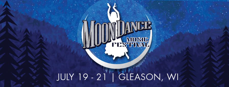 Moondance Music Festival, July 19-21, Gleason, WI.