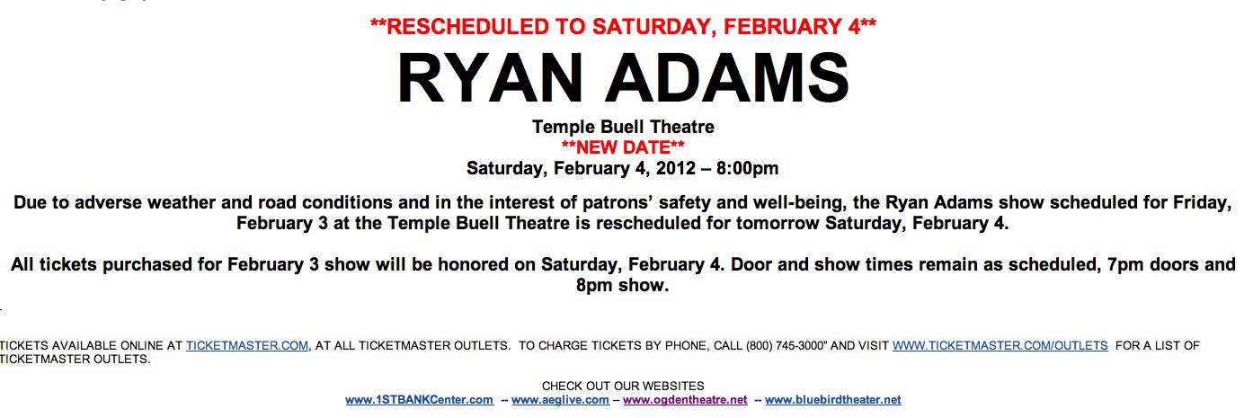 Ryan Adams concert rescheduled to February 4.