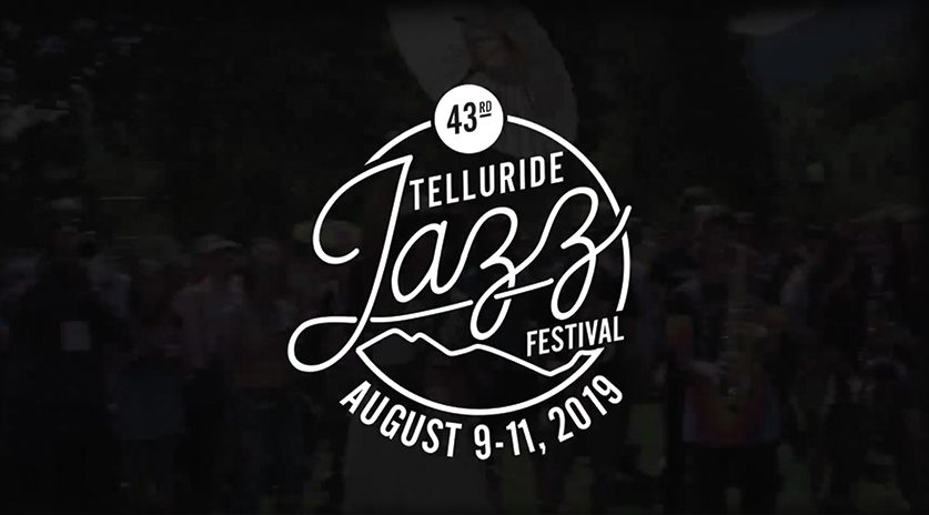 Telluride Jazz Festival 2019 promotional graphic.