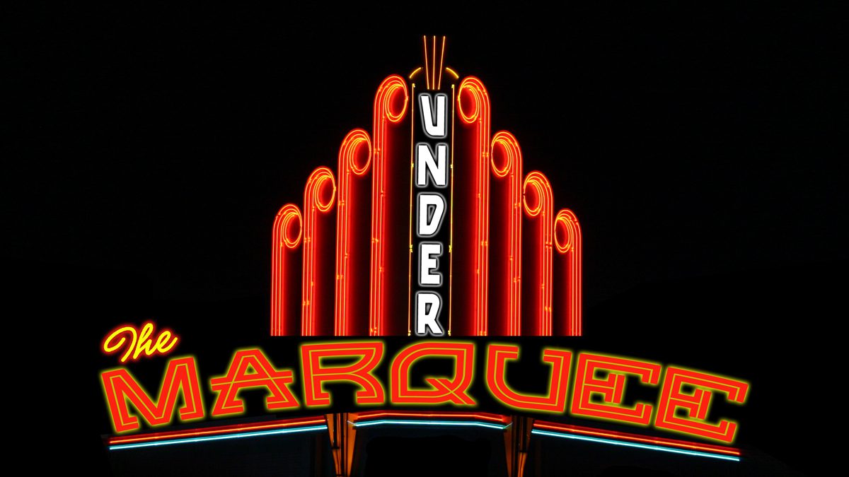 Neon sign reading "The Marquee Under.