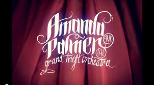 Amanda Palmer and The Grand Theft Orchestra.