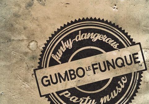 Vintage logo with "Gumbo Le Funque" text.
