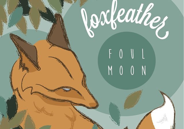 Fox with leaves and text "Foul Moon".