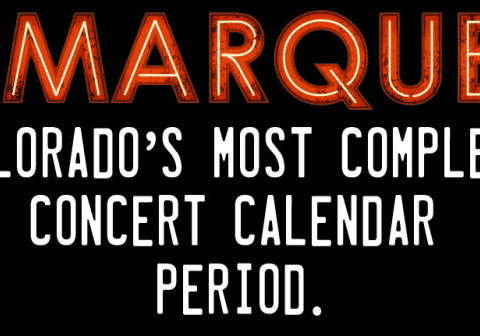 The Marquee: Colorado concert calendar advertisement.