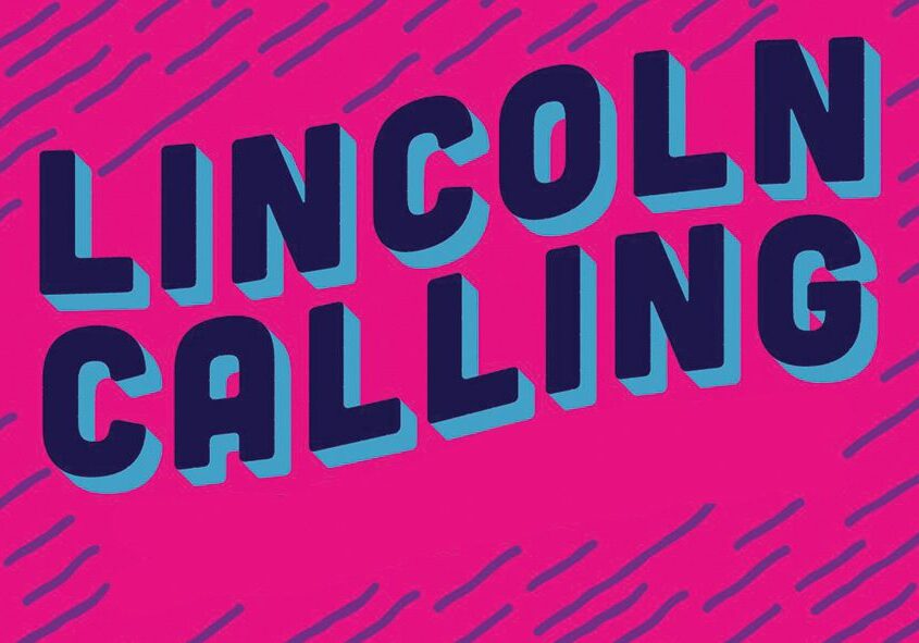 Lincoln Calling graphic with pink background.