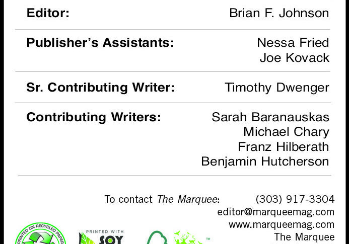 The Marquee magazine contact and staff information.