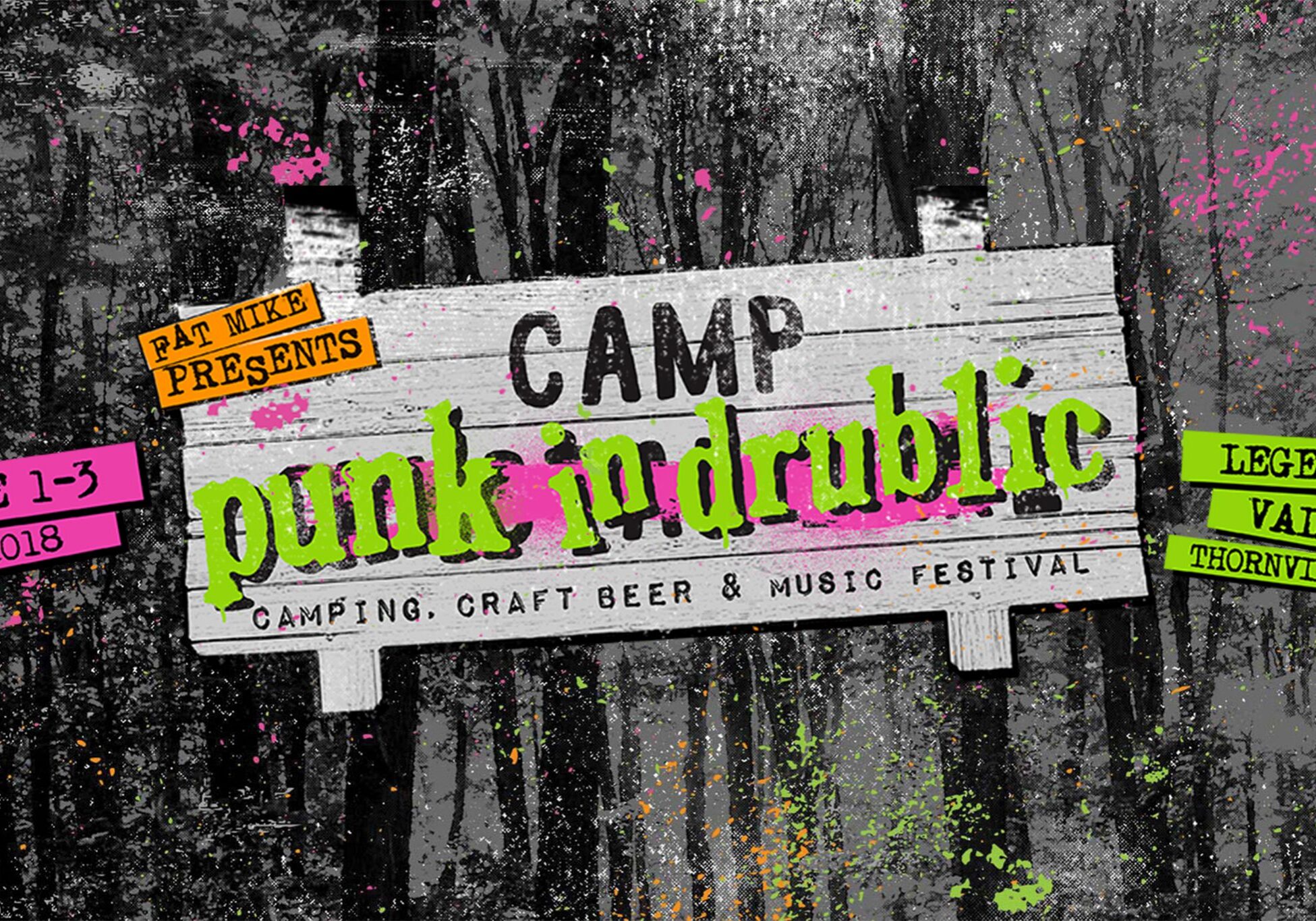 Camp Punk In Drublic festival sign.